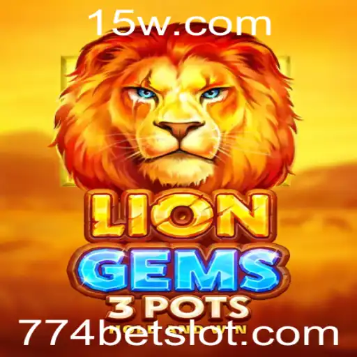 Descubra o Mundo de LionGems3pots: Regras, Estratégias e Muito Mais
